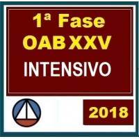 1ª Fase OAB XXV Exame – INTENSIVO (Exame da Ordem dos Advogados) CERS 2018.1