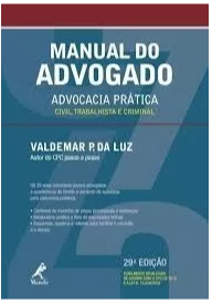 Manual Do Advogado Advocacia Prática 2017