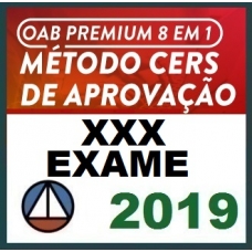 1ª Fase OAB XXX PREMIUM – 1ª Fase OAB XXX (30) – (Ordem dos Advogados do Brasil) CERS 2019.2