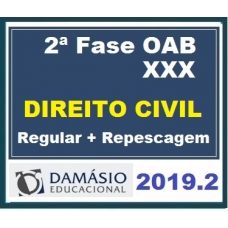 2ª Fase OAB XXX (30º) Exame – DIREITO CIVIL Repescagem Damásio 2019.2