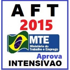 Curso para Concurso Auditor Fiscal Trabalho AFT Aprova Concursos 2015.2