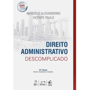 Direito Administrativo Descomplicado Marcelo Alexandrino 2016