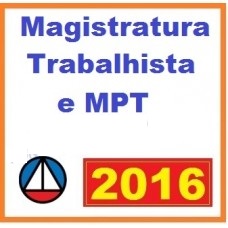 CURSO PARA CONCURSO MAGISTRATURA DO TRABALHO E O MINISTÉRIO PÚBLICO DO TRABALHO CERS 2016.1