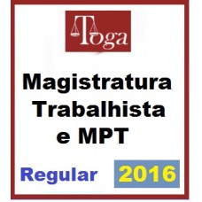 Curso para Concurso Magistratura Trabalho MPT Juiz Trabalho e MinistÉrio Público do Trabalho Toga 2016