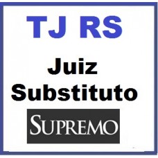 Curso para Concurso TJ RS Juiz Substituto Temático por Aulões Supremo 2015.2