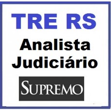 Curso para Concurso TRE RS Analista Judiciário Supremo 2015.2