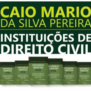 Instituições De Direito Civil 2017 – Caio Mário – Pacote 6