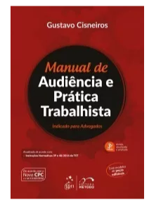 Manual De Audiencia E Prática Trabalhista – 2017