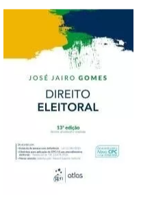 Direito Eleitoral 2017 – José Jairo Gomes