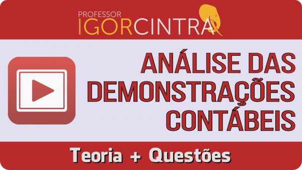 Análise das Demonstrações Contábeis Igor Cintra 2019.1