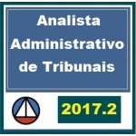 CURSO COMPLETO PARA ANALISTA ADMINISTRATIVO DE TRIBUNAIS CERS 2017.2