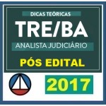 CURSO DE DICAS TEÓRICAS PARA O TRIBUNAL REGIONAL ELEITORAL ANALISTA JUDICIÁRIO ÁREA JUDICIÁRIA (TRE/BA) CERS 2017.2