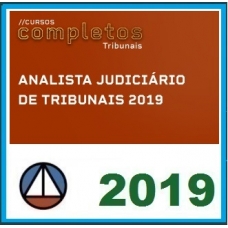 Analista Judiciário dos Tribunais CERS COMPLETOS 2019.1