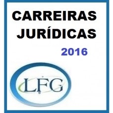 Curso para Concurso Carreiras Jurí­dicas Anual Extensivo TelePresencial LFG 2016