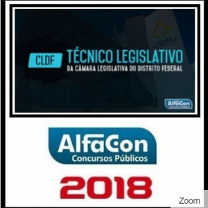 CLDF (TÉCNICO LEGISLATIVO) ALFACON 2018.2