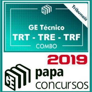 COMBO GE TÉCNICO (TRT – TRE – TRF) PAPA CONCURSOS 2019.2