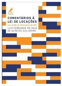 Comentários À Lei De Locações 2017 – Luiz Fernando Do Vale