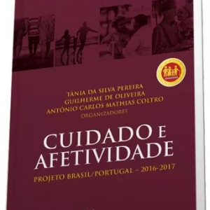 Cuidado E Afetividade – Projeto Brasil/portugal 2016/2017