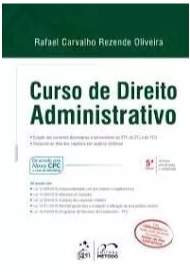 Curso De Direito Administrativo 2017 – Rafael Carvalho