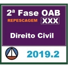 CURSO DE DIREITO CIVIL PARA OAB 2ª FASE – XXX EXAME DE ORDEM UNIFICADO – (REPESCAGEM) CERS 2019.2