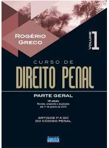 Curso De Direito Penal Vol. I – Rogério Greco – 2016