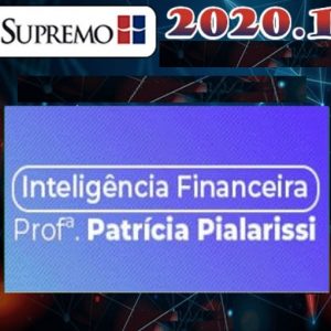 Curso de Inteligência Financeira para Concursos – Supremo 2020.1