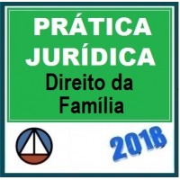 CURSO DE PRÁTICA FORENSE EM DIREITO DE FAMÍLIA CERS 2018.1