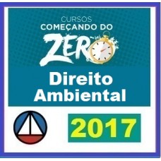 Curso Direito Ambiental – Começando do Zero CERS CONCURSOS 2017