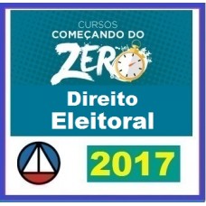 Curso Direito Eleitoral – Começando do Zero CERS CONCURSOS 2017