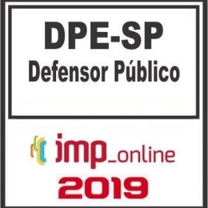 DPE SP (DEFENSOR PÚBLICO) IMP 2019.1