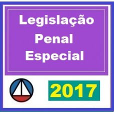 CURSO PARA LEGISLAÇÃO PENAL ESPECIAL PARA CARREIRA JURÍDICA CERS 2017.1