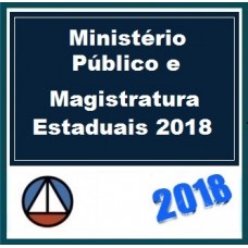 CURSO PARA O MINISTÉRIO PÚBLICO E MAGISTRATURA ESTADUAIS – CERS 2018