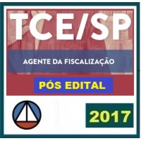 CURSO PARA O TRIBUNAL DE CONTAS DE SÃO PAULO (TCE/SP) AGENTE DA FISCALIZAÇÃO – CERS 2017.2