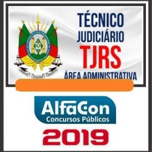 TJ RS (TÉCNICO) ALFACON 2019.1