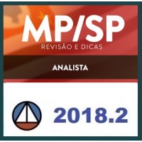 CURSO TEÓRICO DE REVISÃO E DICAS PARA ANALISTA DO MP/SP – CERS 2018.2
