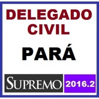 Curso para Concurso Delegado de Polí­cia Civil do Estado do Pará Supremo 2016