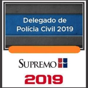 DELEGADO CIVIL (REGULAR) SUPREMO 2019.1