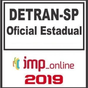 DETRAN SP (OFICIAL DE TRANSITO) IMP 2019.1