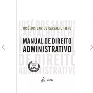 Direito Administrativo – José Dos Santos Carvalho Filho 2016