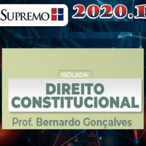 Direito Constitucional – Bernardo Fernandes – Supremo 2020.1