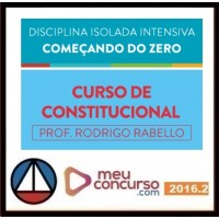 CURSO PARA CONCURSO DIREITO CONSTITUCIONAL COMEÇANDO DO ZERO MEU CONCURSO 2016