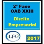 Direito Empresarial OAB 2ª Fase XXIII LFG 2017.2