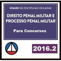 CURSO DIREITO PENAL MILITAR E PROCESSO PENAL MILITAR CERS 2016