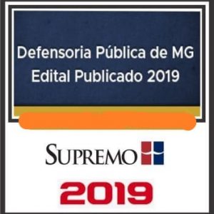 DPE MG (DEFENSOR PÚBLICO) PÓS EDITAL SUPREMO 2019.1