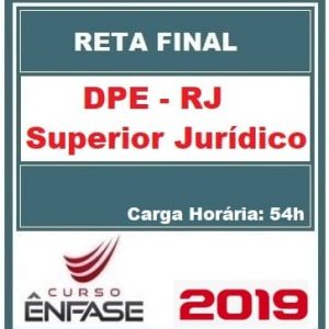 DPE RJ (TÉCNICO SUPERIOR JURÍDICO) PÓS EDITAL ÊNFASE 2019.1