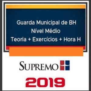 GUARDA MUNICIPAL BH (NIVEL MEDIO) PÓS EDITAL SUPREMO 2019.1