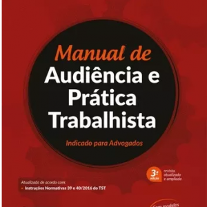 Manual De Audiência E Prática Trabalhista 3ª Ed 2017 Gustavo