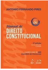 Manual De Direito Constitucional – Antônio Fernando – 2016