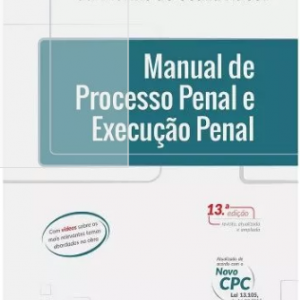 Manual De Processo E Execução Penal – Guilherme Nucci – 2016
