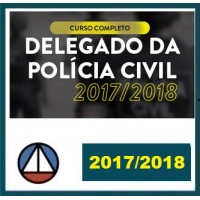 NOVO CURSO COMPLETO PARA DELEGADO DA POLÍCIA CIVIL – CERS 2017/2018